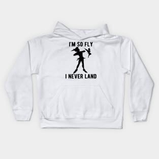 Peter Tinkerbell I'm So Fly I Never Land Kids Hoodie